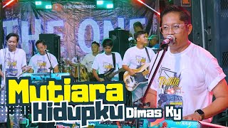Download lagu MUTIARA HIDUPKU - DIMAS KY - THE ONE MUSIC X EVANS AUDIO LIVE GRESIK KOTA mp3 Download lagu MUTIARA HIDUPKU - DIMAS KY - THE ONE MUSIC X EVANS AUDIO LIVE GRESIK KOTA mp3