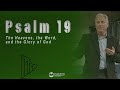 Psalm 19 - The Heavens, the Word, and the Glory of God