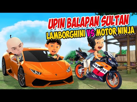 Upin ipin Balapan Mobil Lamborghini Huracan vs Motor Ninja termahal , ipin senang ! GTA Lucu