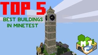 TOP 5 BEST MINETEST BUILDINGS!