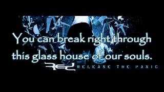 Red - Glass House [Lyrics] HQ