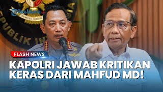 Kapolri Bantah Mahfud MD Soal Dugaan Pembangkangan Putusan MK Terkait Jabatan Polisi