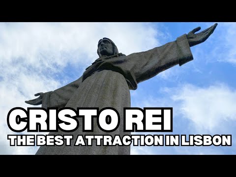 How to Visit Cristo Rei | The Best Attraction in Lisbon