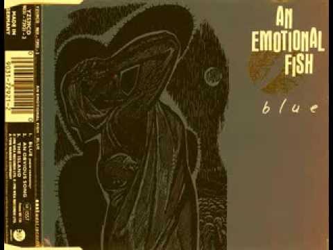 An Emotional Fish - An Obvious Song : BLUE B-SIDE 1990