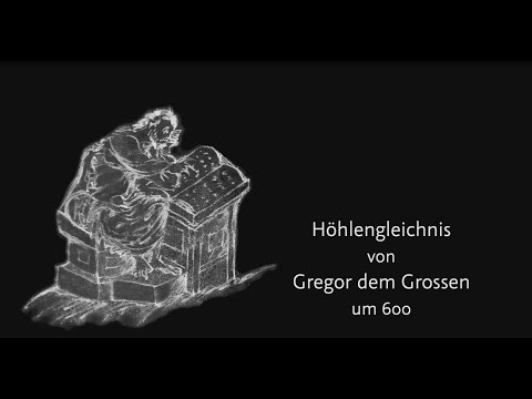 Höhlengleichnis von Gregor dem Grossen (um 600)