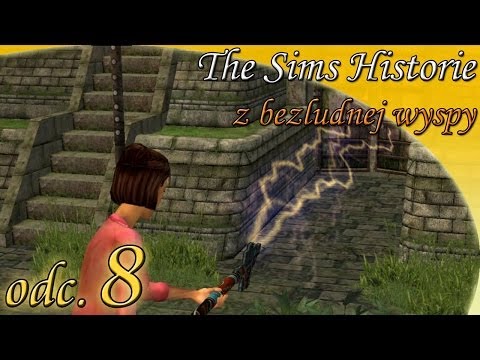 Let's Play: The Sims Historie z bezludnej wyspy odc. 8 - "Kij Tuzu"