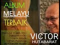 Victor hutabarat Semalam di malaysia album terbaik melayu victor hutabarat