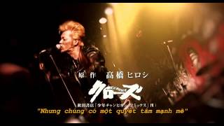 (Vietsub) THE STREET BEATS - I WANNA CHANGE OST Crows Zero
