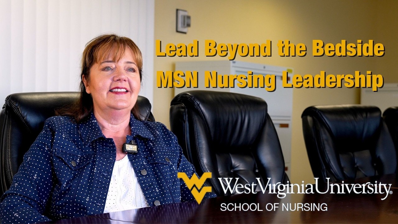 Play Master of Science in Nursing Leadership | WVU School of Nursing