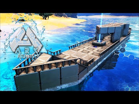 ARK Atlantis EP12 - Finalmente o Nosso Navio Atlantis!