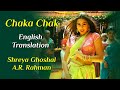 Chaka Chak (LYRICS + ENGLISH TRANSLATION) – Shreya Ghoshal | Atrangi Re | A.R. Rahman, Irshad Kamil