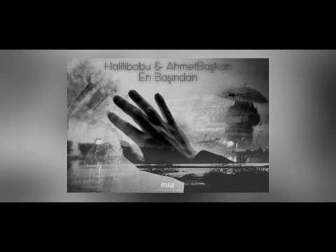 Halilibobu & Diep - En Başından