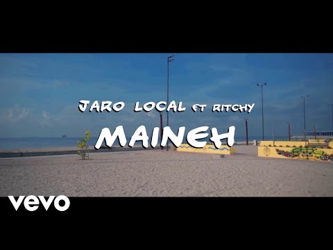 Jaro Local - Maineh (Official Music Video) ft. Ritchy