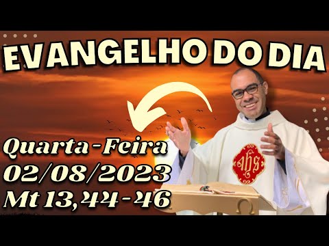 EVANGELHO DO DIA – 02/08/2023 - HOMILIA DIÁRIA – LITURGIA DE HOJE - EVANGELHO DE HOJE -PADRE GUSTAVO