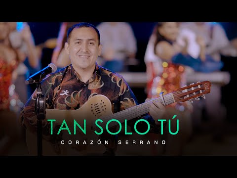 Tan Solo Tu - Corazon Serrano