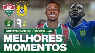 INDEPENDÊNCIA/AC 0 X 0 NACIONAL/AM | MELHORES MOMENTOS | 2ª RODADA | COPA VERDE 2026