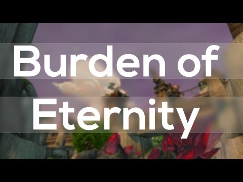 Burden of Eternity Guide - Timeless Isle Patch 5.4