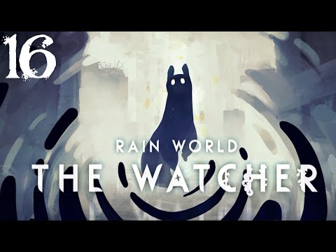 SB Plays Rain World: The Watcher 16 - Seek