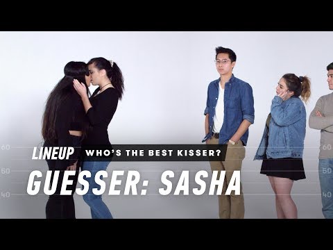 Who's The Best Kisser? (Sasha) | Lineup | Cut
