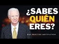 ¿Sabes quién eres ? Bob Proctor