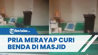 Viral Aksi Pencuri Benda Berharga di Masjid Gunungsindur Bogor, Pelaku hingga Merayap