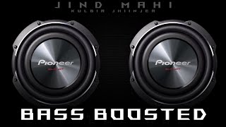 Jind Mahi - Kulbir Jhinjer [ Extreme Bass Boosted ] | Latest Punjabi Songs 2021