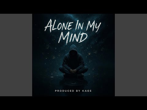 Alone In My Mind (feat. Mason Hayes)