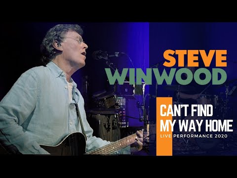 Steve Winwood - Can't Find My Way Home (Live Performance 2020)