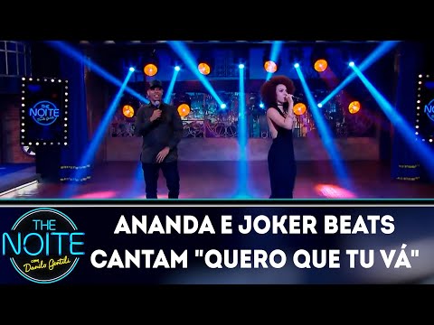 Ananda e Joker Beats cantam "Quero que tu vá" | The Noite (09/10/18)