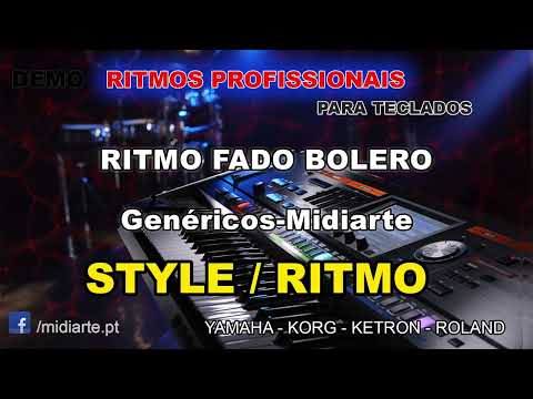 ♫ Ritmo / Style - RITMO FADO BOLERO - Genéricos-Midiarte
