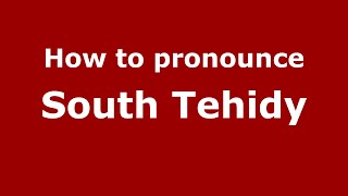 How to pronounce South Tehidy
