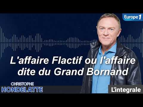 Hondelatte raconte: L'affaire Flactif ou l'affaire dite du Grand Bornand, L'intégrale, Christophe