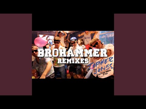 Brohammer (Nari & Milani Remix)