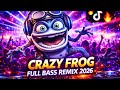 CRAZY FROG FULL BASS REMIX 2026 VIRAL TIKTOK