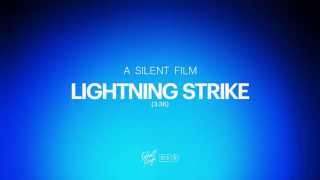 A Silent Film - Lightning Strike