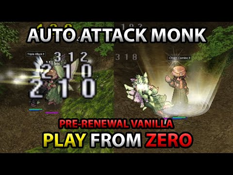 Auto Attack Monk from Zero - Ragnarok Online Pre-Renewal