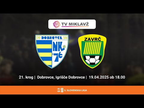 Premium Dobrovce  :  Zavrč | 3. SLOVENSKA NOGOMETNA LIGA VZHOD 24/25