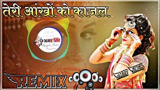 Teri Aakhya ko Kajal New DJ ReMix Song 3D Brazil m