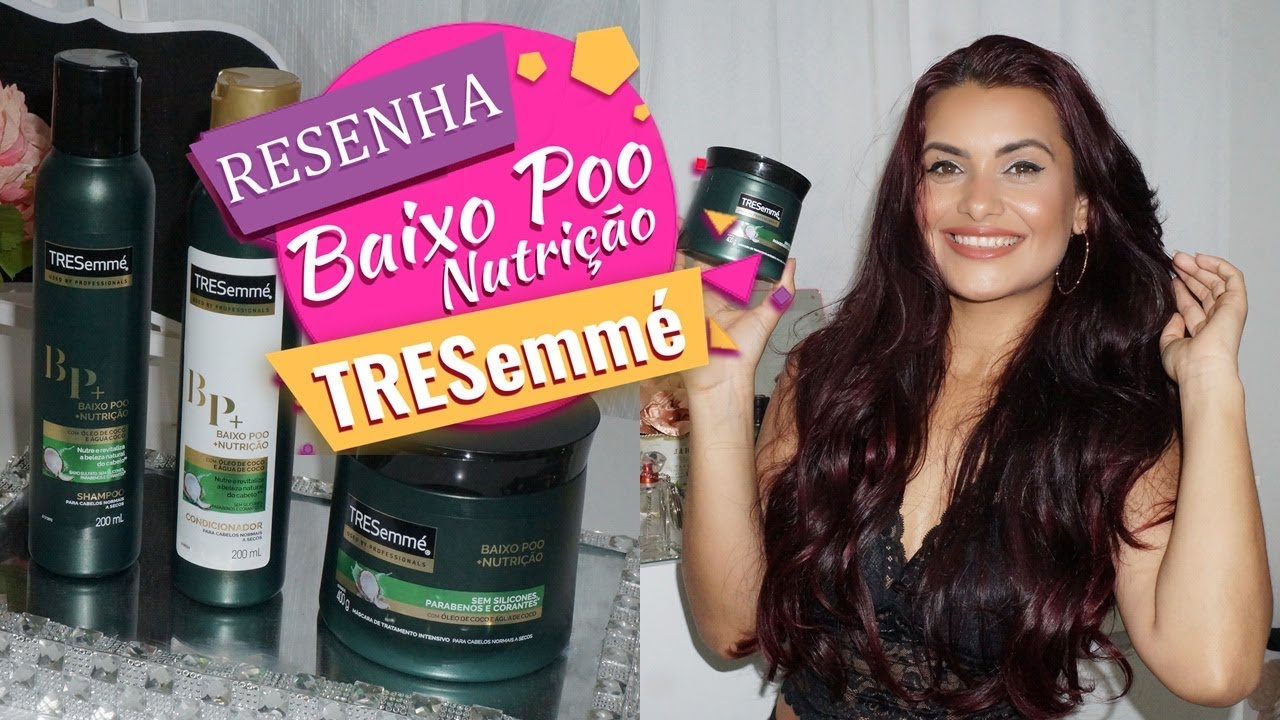 RESENHA BAIXO POO + NUTRIÇÃO  TRESemmé