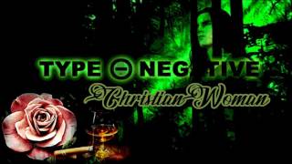 Christian Woman - Type O Negative (lyrics)