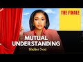 Watch the FINALE {Mutual understanding} starring Uche Montana, Syemca, Michael Okon and others.