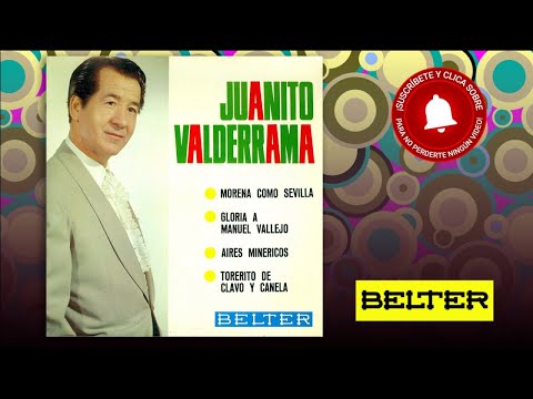Juanito Valderrama - Gloria a Manuel Vallejo EP