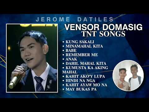 Vensor Domasig 3rd placer Tawag ng Tanghalan season 7 | TNT Songs Compilation Part 2