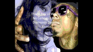 Lil Wayne Diamonds Dancing Official Remix By Lil Laina