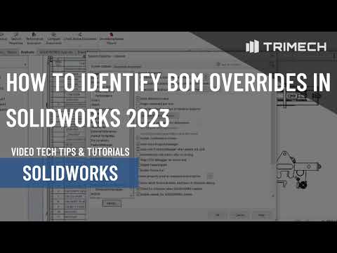 How to Identify BOM Overrides in SOLIDWORKS 2023