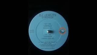 Dj Jeremy  - Stronger Transfusion Mix