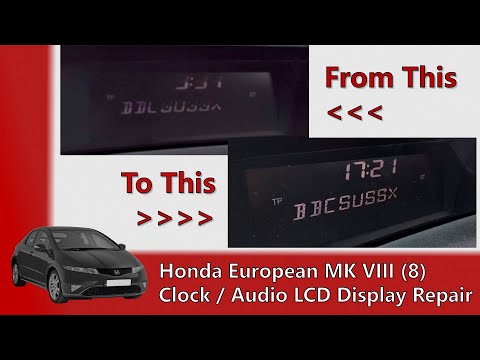 FIXED! Honda Civic LCD Display Problems and Repair