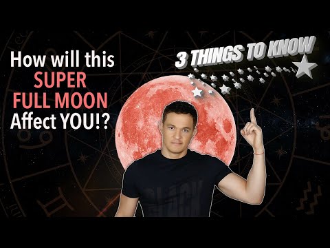How Will The Super Full Moon Energy from June 14th - June 28th 2022 Affect Your Sign!??!