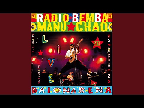 Videoclip de Radio Bemba / Eldorado 1997 (Live Baïonarena) — Manu Chao