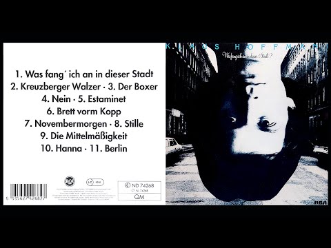 Was Fang Ich An In Dieser Stadt - Klaus Hoffmann